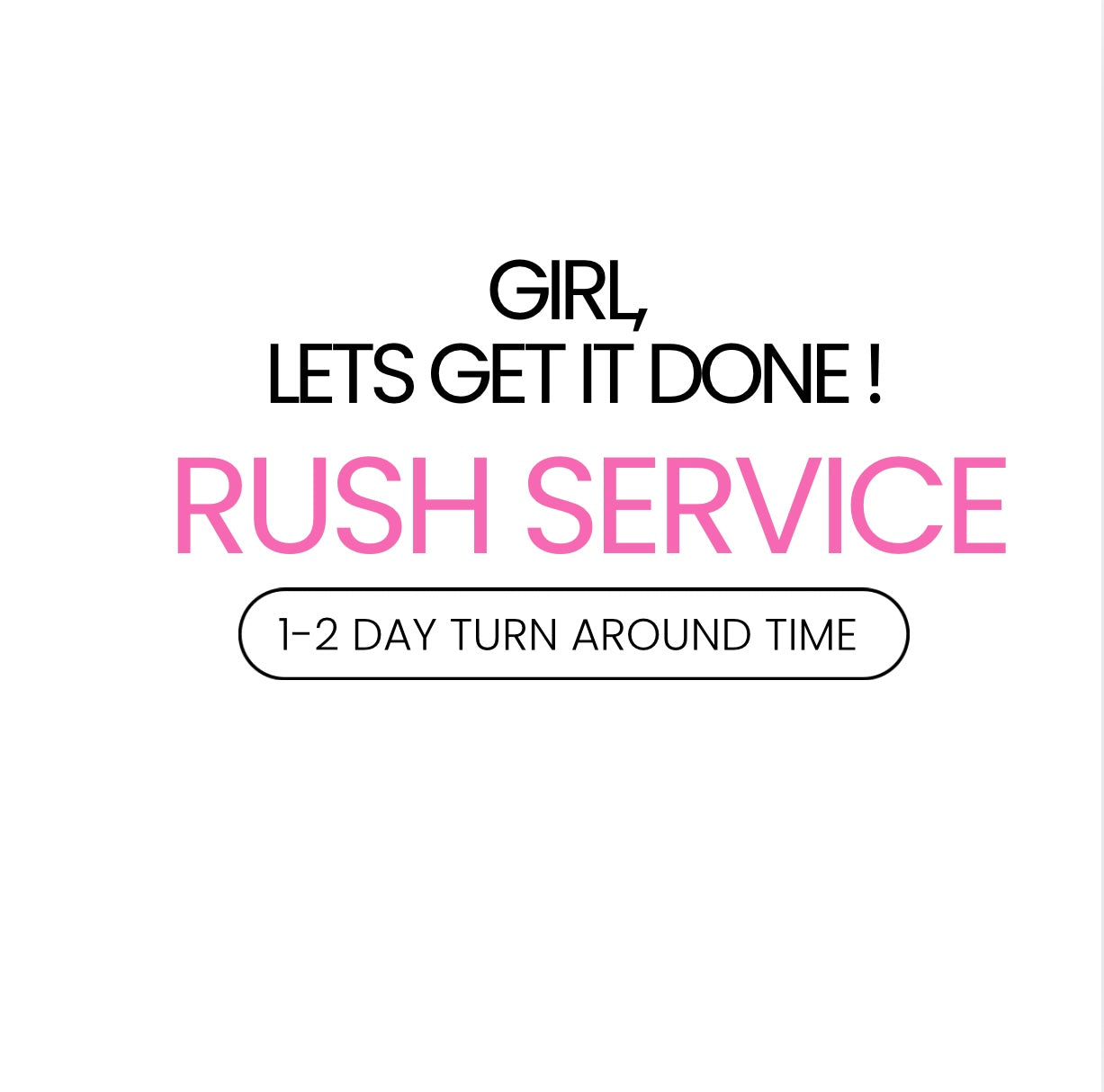 Rush Fee Service