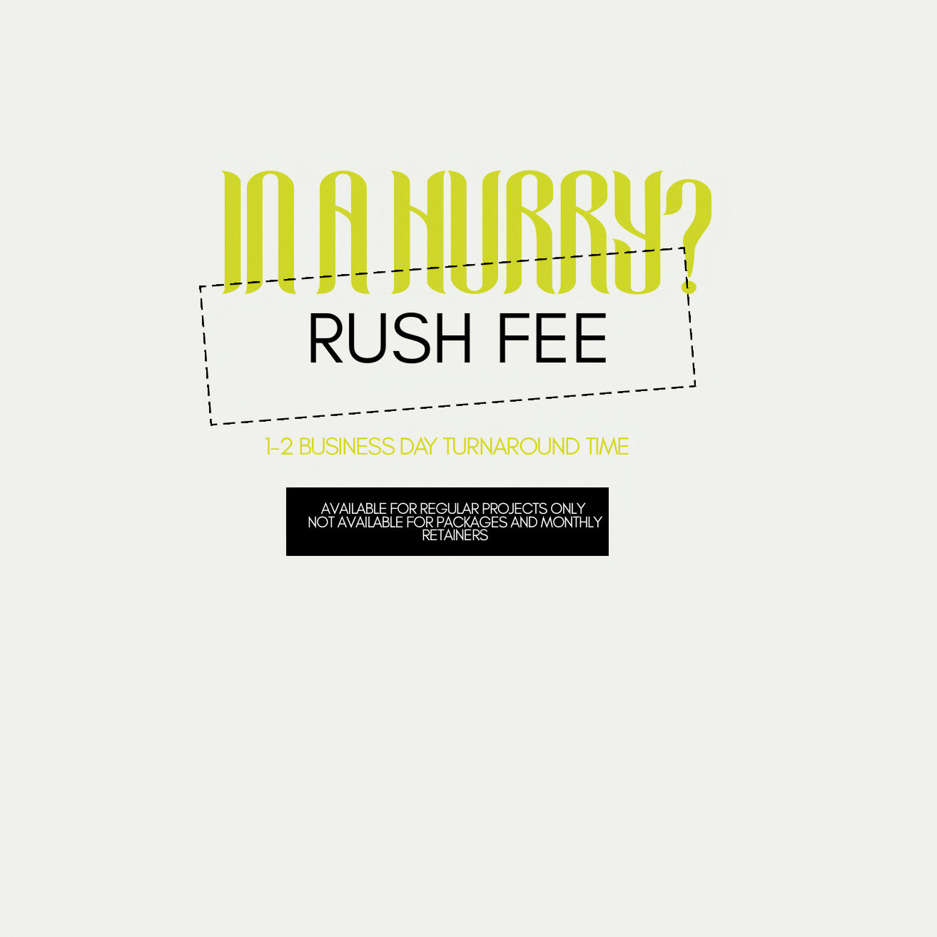 Rush Fee Service
